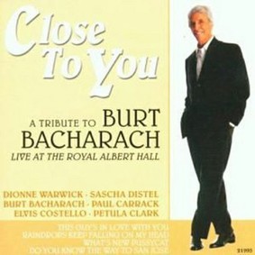 Burt Bacharach - Close To You