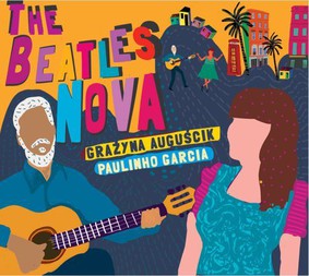 Grażyna Auguścik - Beatles Nova