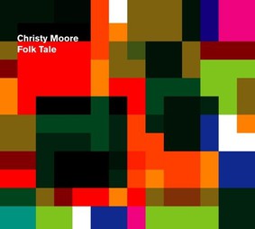 Christy Moore - Folk Tale