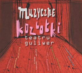 Various Artists - Muzyczne Koziołki Teatru Guliwer