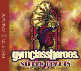 Gym Class Heroes - Stereo Hearts