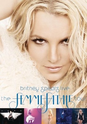 Britney Spears - Live: The Femme Fatale Tour [DVD]