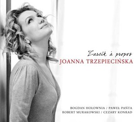 Joanna Trzepiecińska - Żarcik a propos