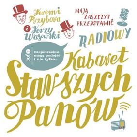 Kabaret Starszych Panów - Słuchowiska radiowe Vol. 3