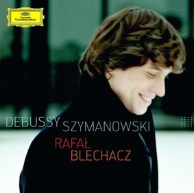 Rafał Blechacz - Debussy, Szymanowski