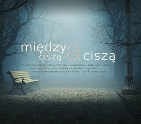 Various Artists - Między ciszą a ciszą