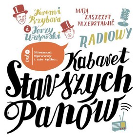 Kabaret Starszych Panów - Słuchowiska radiowe, Vol. 4