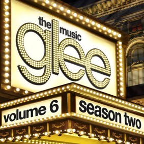 Various Artists - Glee Music. Season 2. Volume 6