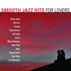 Various Artists - Smooth Jazz Hits For Lovers