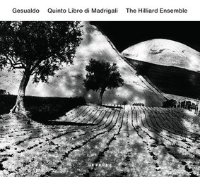 The Hilliard Ensemble - Quinto Libro Di Madrigali