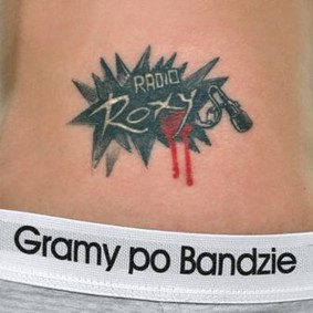 Various Artists - Radio Roxy - Gramy po bandzie