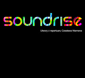 Soundrise - Utwory z repertuaru Czesława Niemena