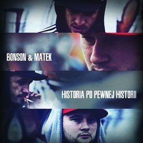 Bonson & Matek - Historia po pewnej historii