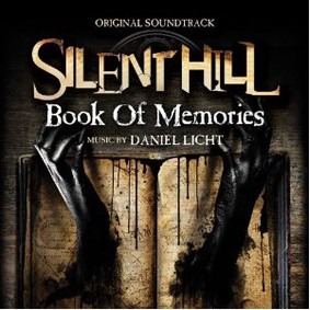 Daniel Licht - Silent Hill: Book of Memories