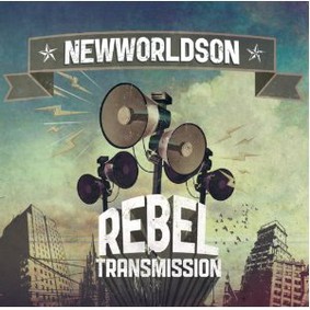 Newworldson - Rebel Transmission