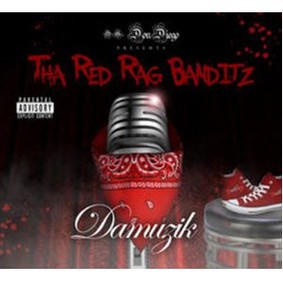 Tha Red Rag Banditz - Damuzik