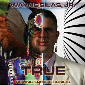 Wayne Silas Jr. - True: Round Dance Songs