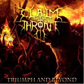Claim the Throne - Triumph and Beyond