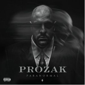 Prozak - Paranormal
