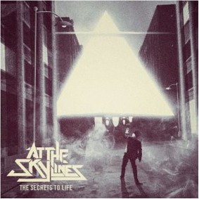 At The Skylines - The Secrets of Life