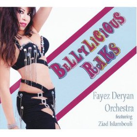 Fayez Deryan Orchestra - Bellylicious Raks