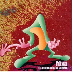 Füxa - Electric Sound of Summer