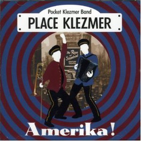 Place Klezmer - Amerika