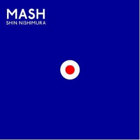 Shin Nishimura - Mash