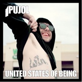 Pujol - United States of Being
