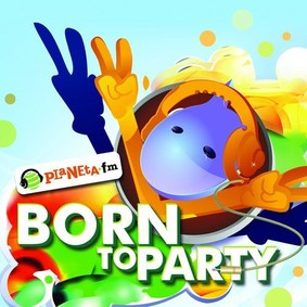 Various Artists - Born To Party