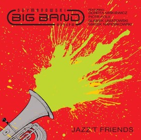 Szymanowski Big Band - Jazz't Friends