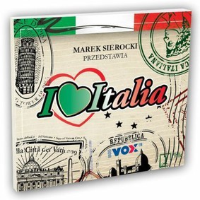 Various Artists - Marek Sierocki przedstawia: I Love Italia. Vol. 2