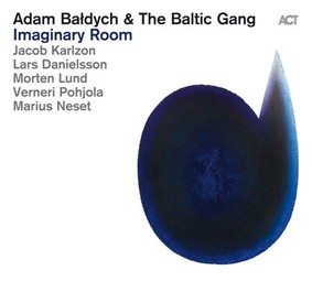Adam Bałych & The Baltic Gang - Imaginary Room
