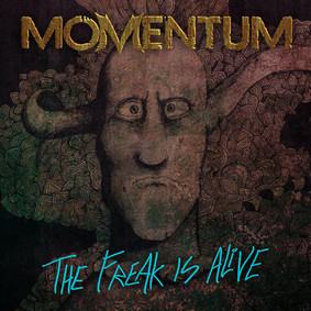 Momentum - The Freak Is Alive