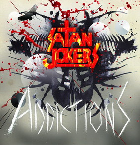 Satan Jokers - Addictions