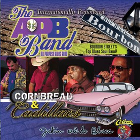 All Purpose Blues Band - Cornbread and Cadillacs