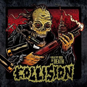 Collision - A Healthy Dose of Death