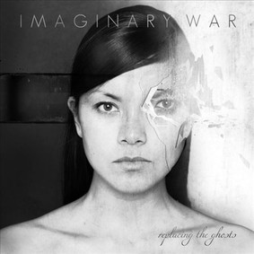 Imaginary War - Replacing the Ghosts