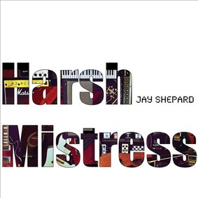 Jay Shepard - Harsh Mistress