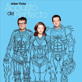 Mike Viola - Acousto De Perfecto