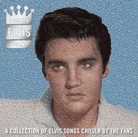 Elvis Presley - I Am An Elvis Fan