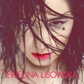 Ewelina Lisowska - Ewelina Lisowska