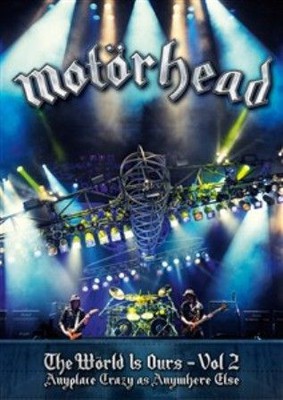 Motorhead - The World Is Ours. Volume 2 [DVD]