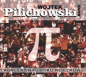 Pilichowski Band - Koncert na Zamku Kliczków [DVD]