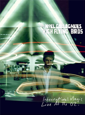 Noel Gallagher's High Flying Birds - International Magic Live At The O2 [DVD]
