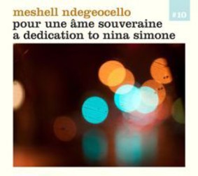 Meshell Ndegeocello - Pour Une Ame Souveraine A Dedication To Nina Simone