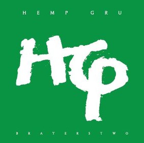 Hemp Gru - Braterstwo
