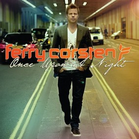 Ferry Corsten - Once Upon A Night 3