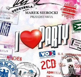Various Artists - Marek Sierocki przedstawia: I Love Party