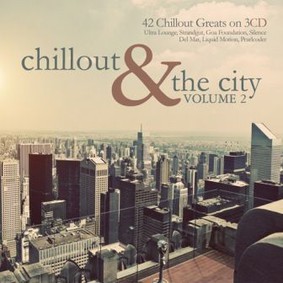 Various Artists - Chillout & The City. Volume 2